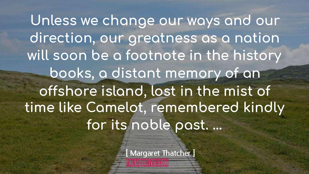 Offshore quotes by Margaret Thatcher