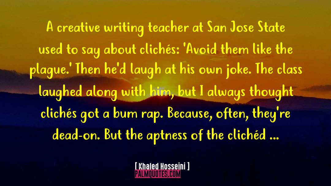 Oflahertys San Jose quotes by Khaled Hosseini