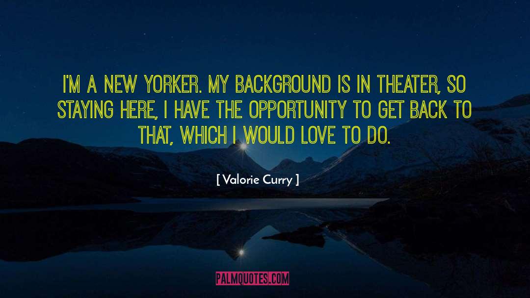 Og New New quotes by Valorie Curry