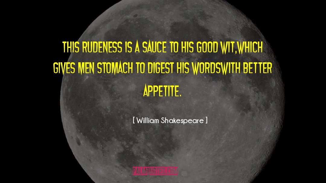 Oglers Digest quotes by William Shakespeare