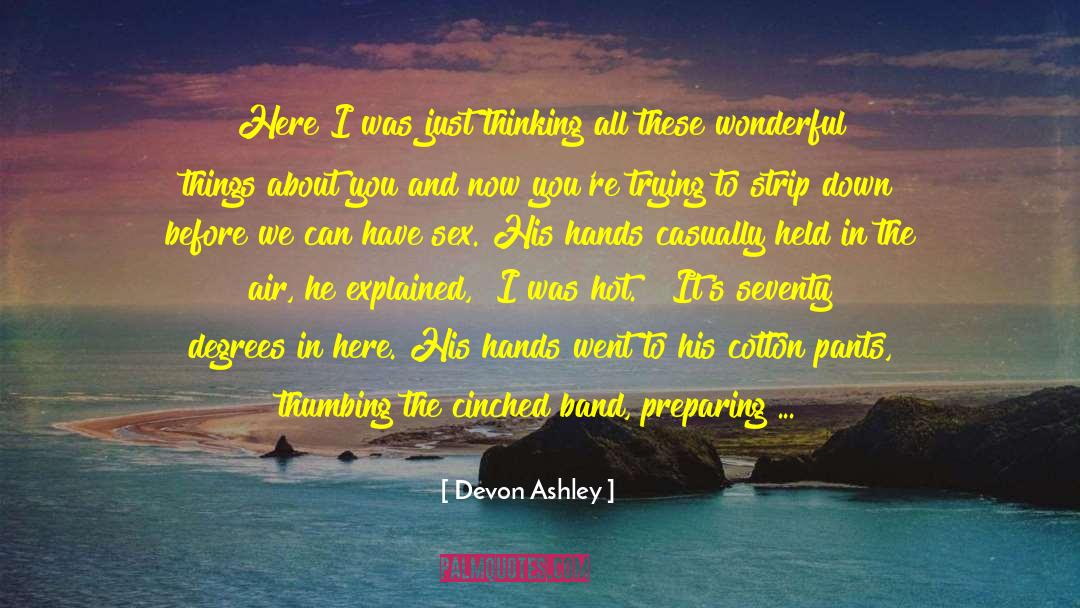 Ogling quotes by Devon Ashley