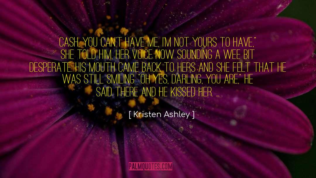 Oh Cash Sighs quotes by Kristen Ashley