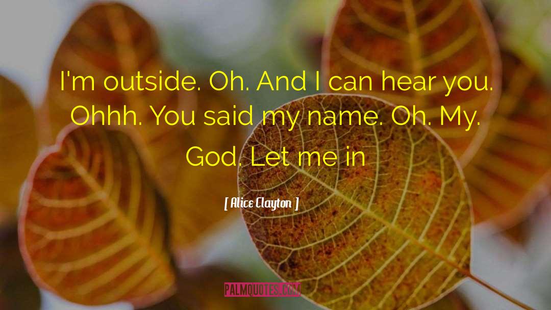 Oh My Gosh quotes by Alice Clayton