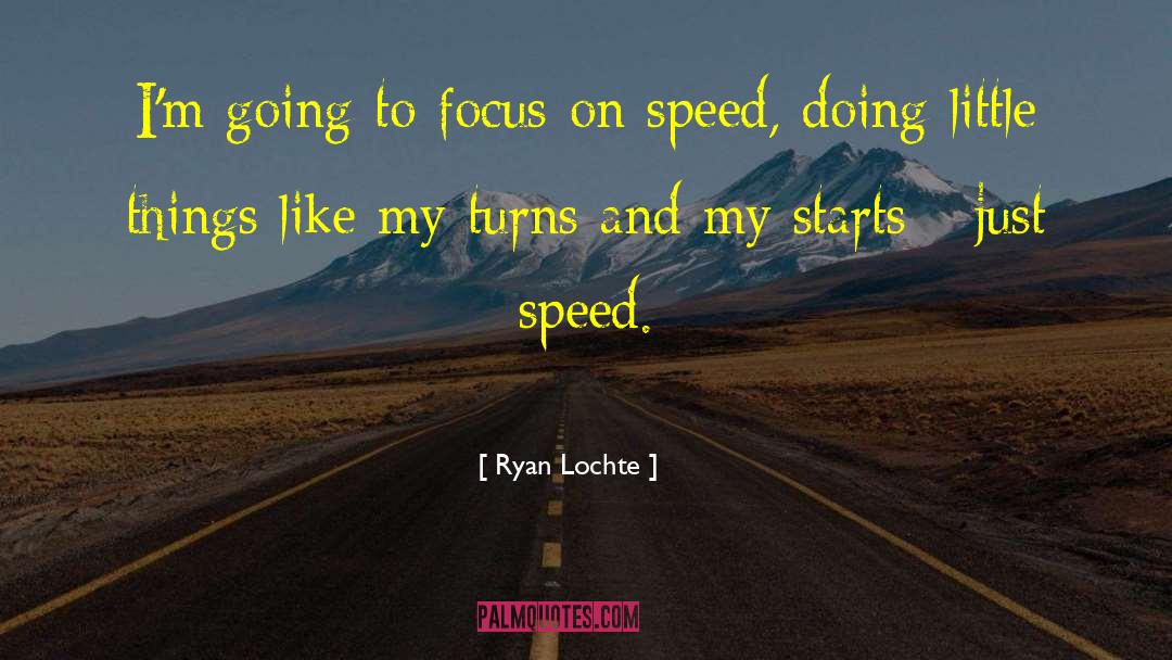 Ohno Speed quotes by Ryan Lochte