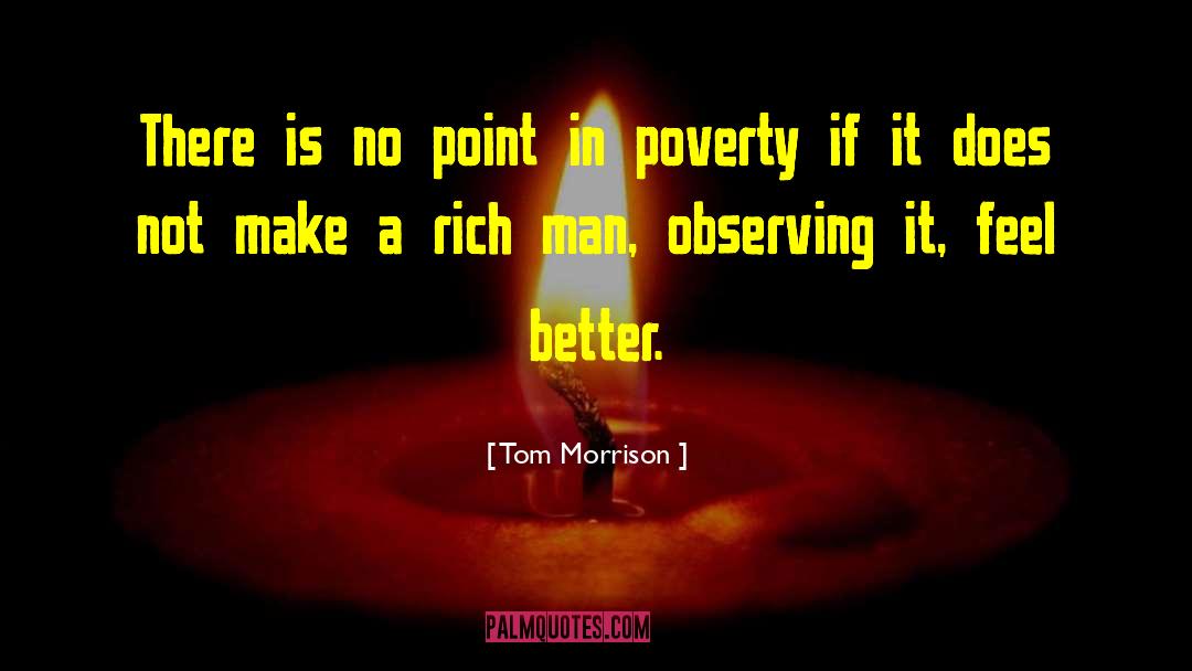 Ohrnberger Rich quotes by Tom Morrison