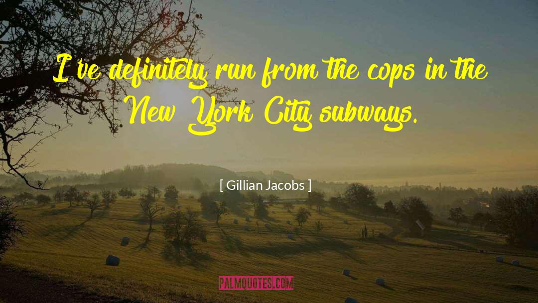 Ohrstrom New York quotes by Gillian Jacobs