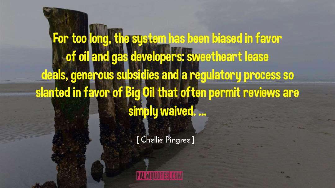 Oil And Gas quotes by Chellie Pingree