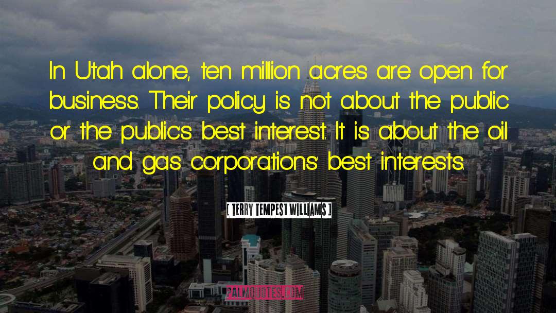 Oil And Gas quotes by Terry Tempest Williams