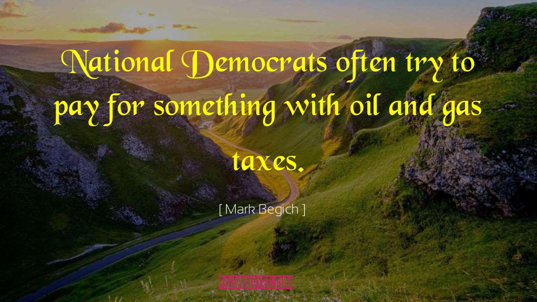 Oil And Gas quotes by Mark Begich