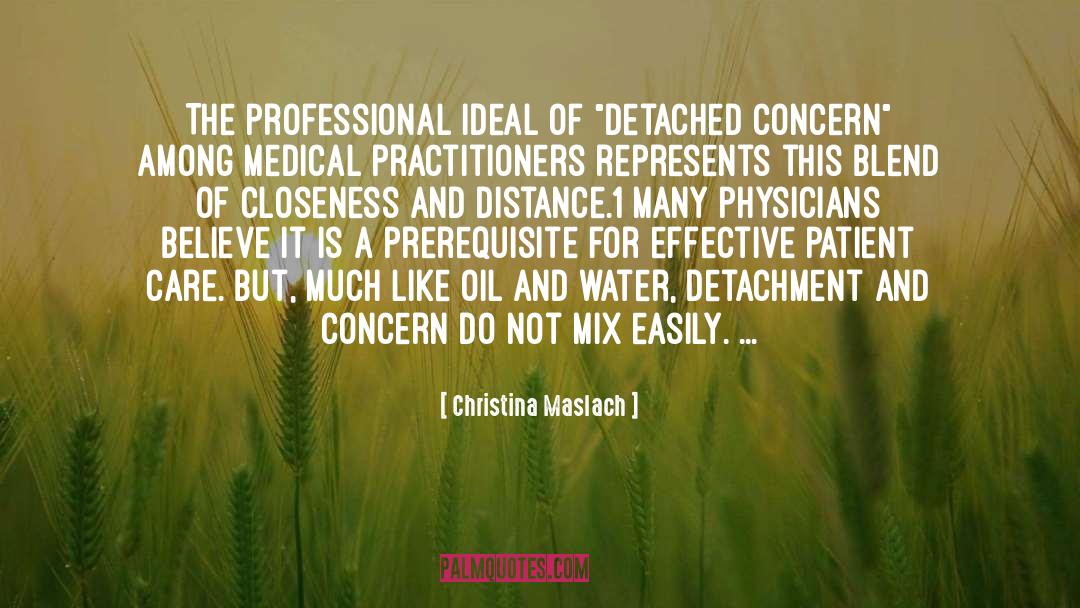 Oil And Water quotes by Christina Maslach