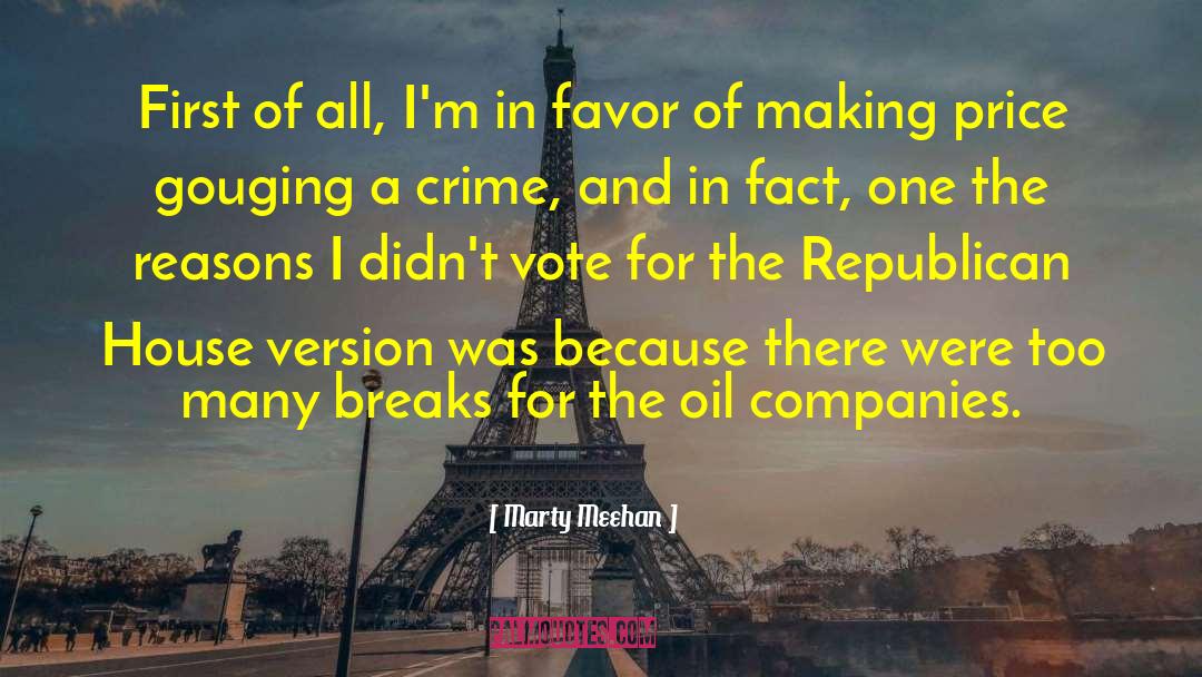 Oil Companies quotes by Marty Meehan