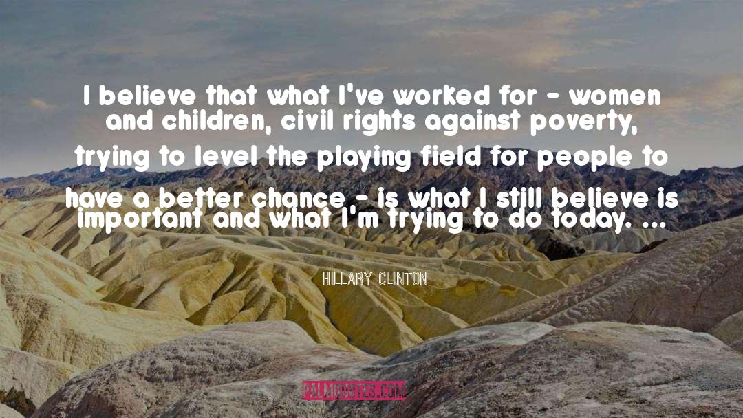 Oil Field quotes by Hillary Clinton