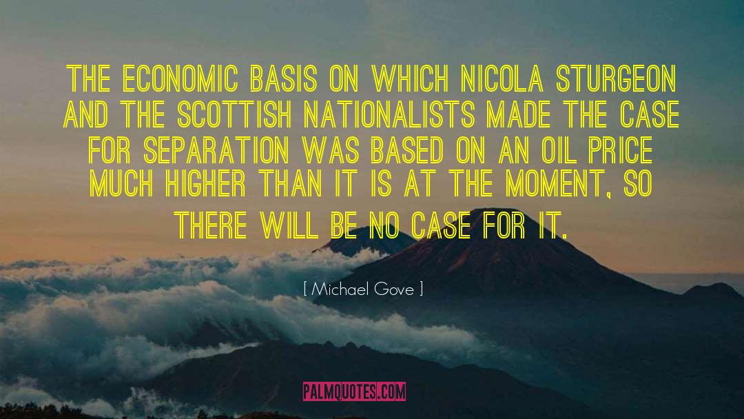 Oil Industry quotes by Michael Gove