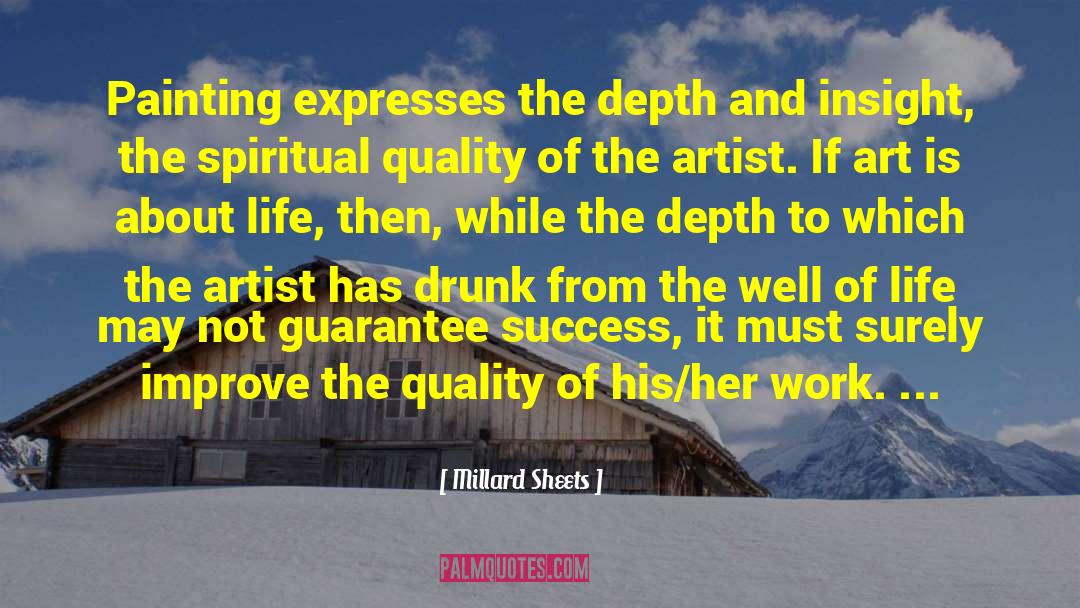 Oil Painting quotes by Millard Sheets