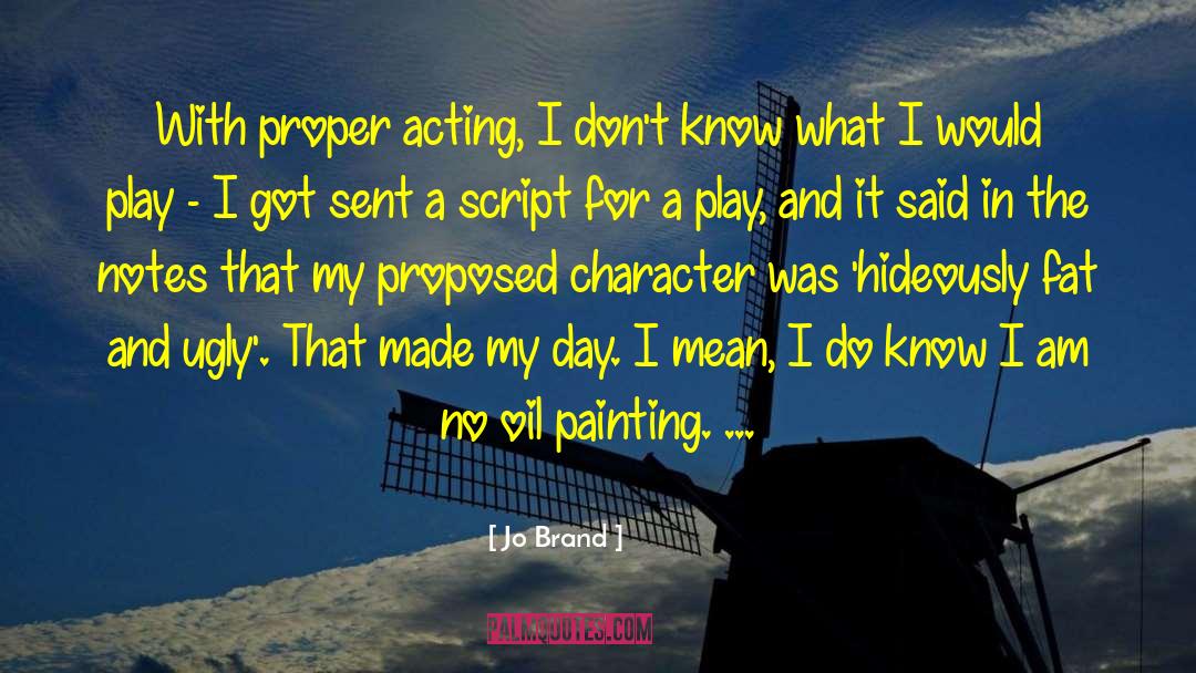 Oil Painting quotes by Jo Brand