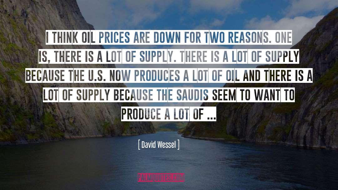 Oil Price quotes by David Wessel