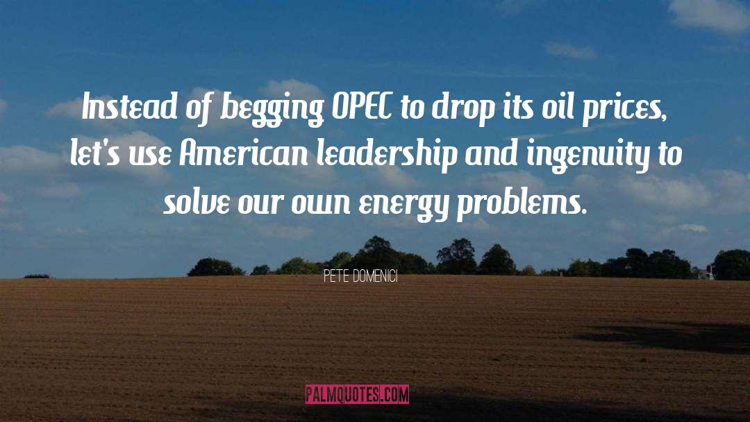 Oil Price quotes by Pete Domenici