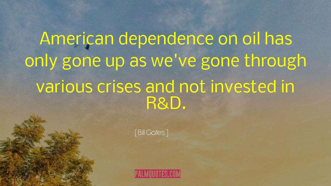 Oil Production quotes by Bill Gates