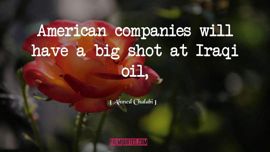 Oil quotes by Ahmed Chalabi