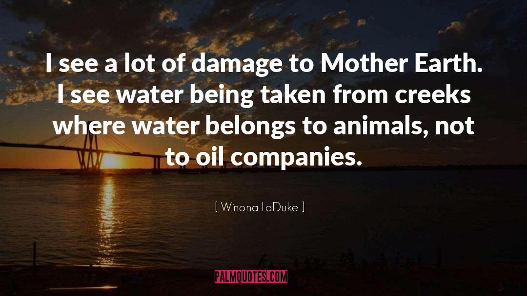 Oil quotes by Winona LaDuke