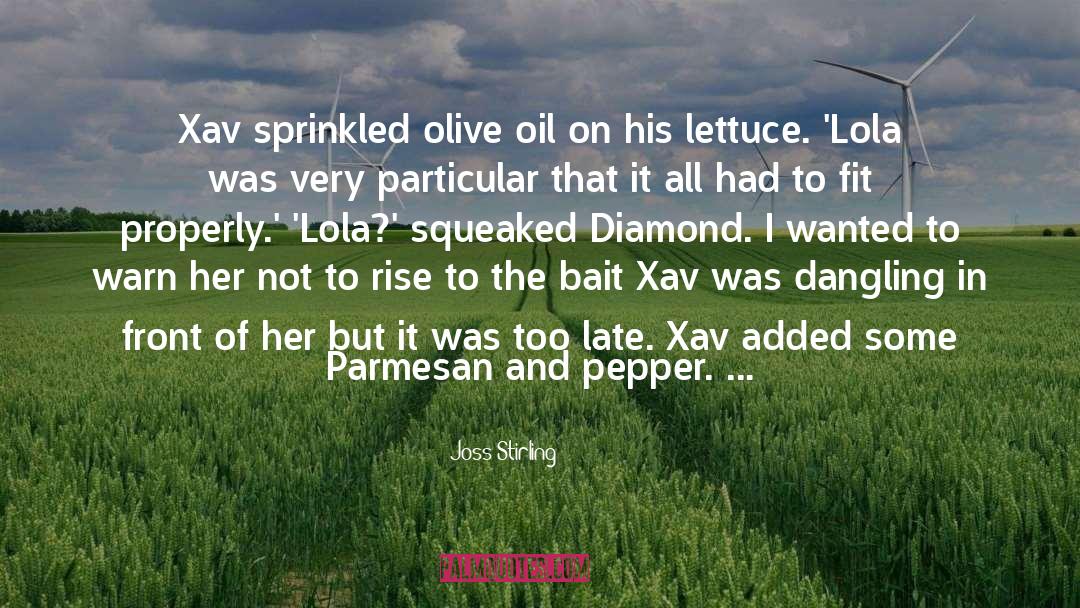 Oil quotes by Joss Stirling