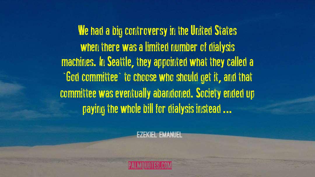 Oireachtas Committees quotes by Ezekiel Emanuel