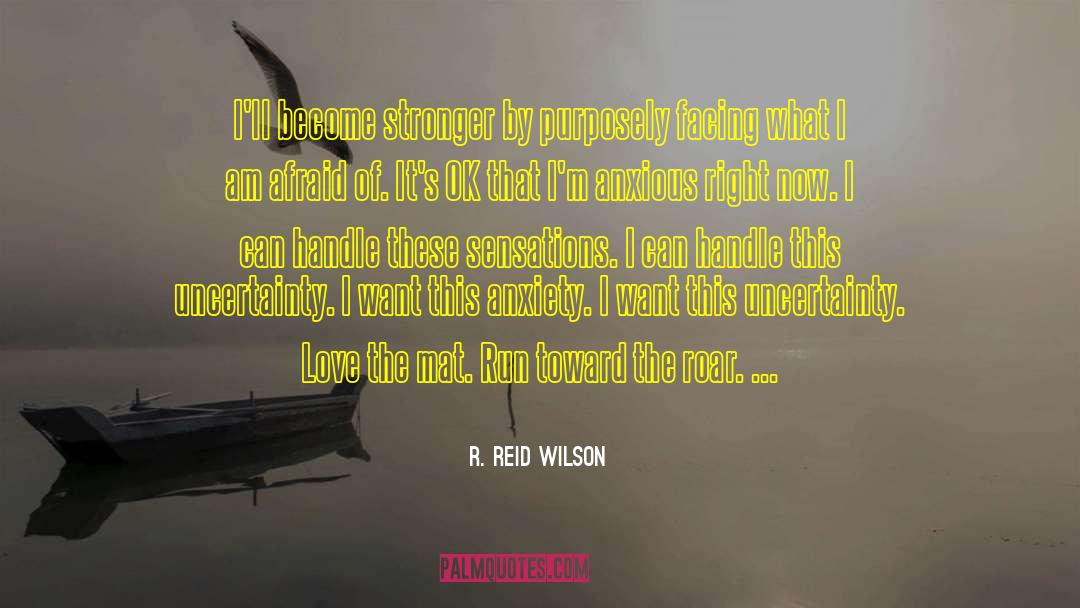 Ok Now I M Depressed quotes by R. Reid Wilson