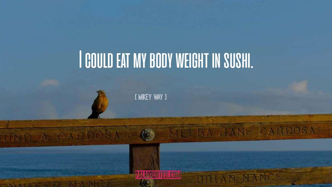 Okami Sushi quotes by Mikey Way