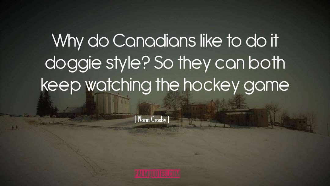 Okanagan Hockey quotes by Norm Crosby