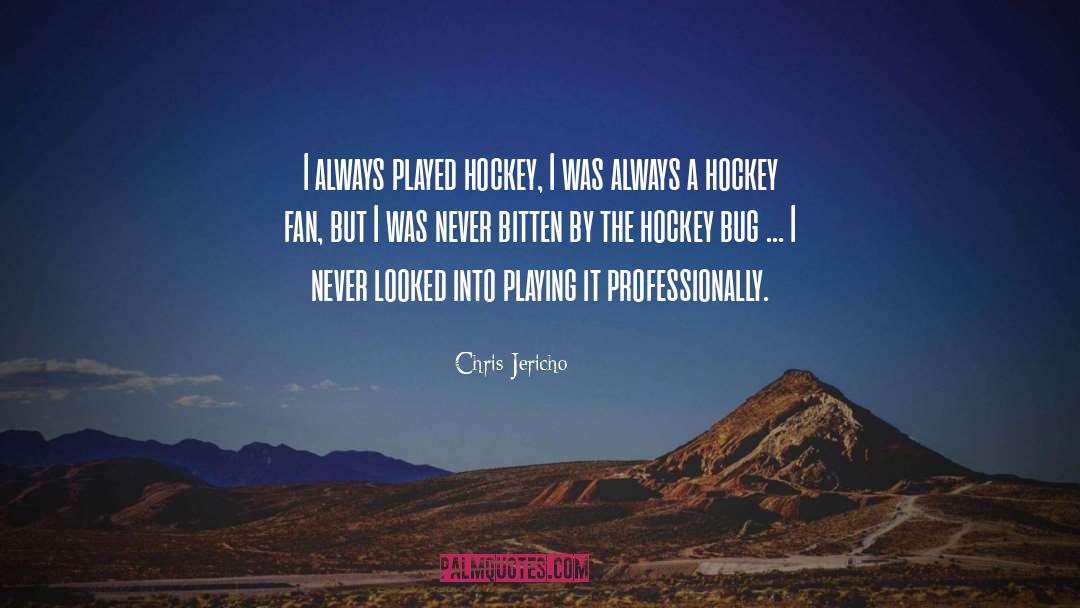 Okanagan Hockey quotes by Chris Jericho