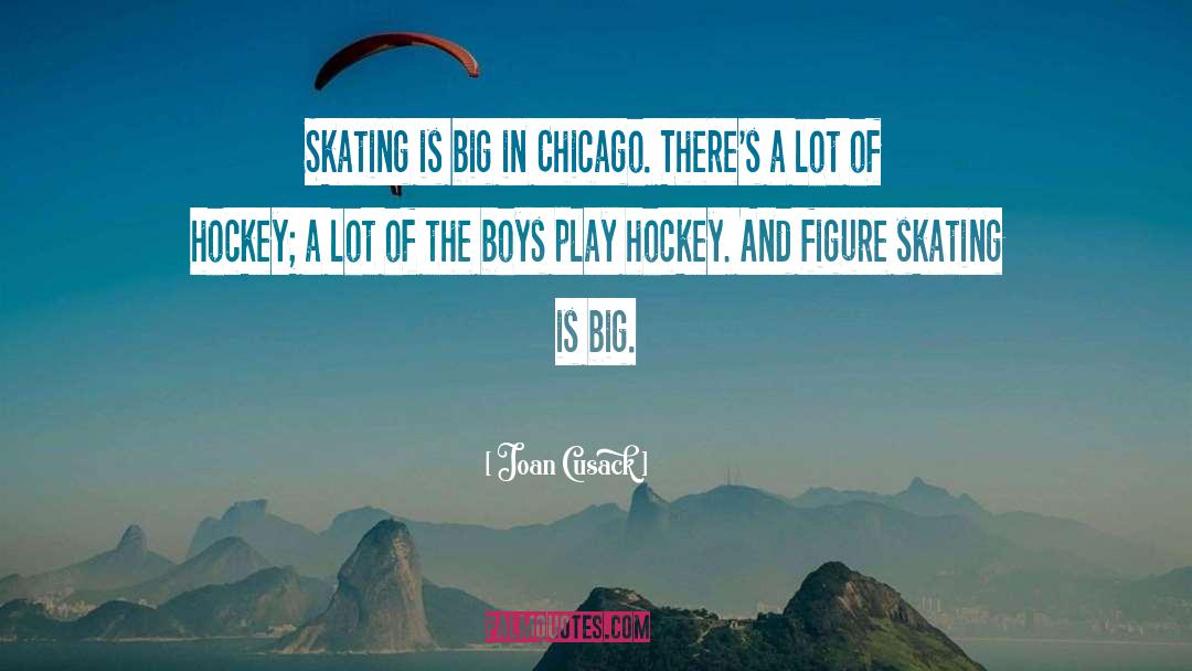 Okanagan Hockey quotes by Joan Cusack