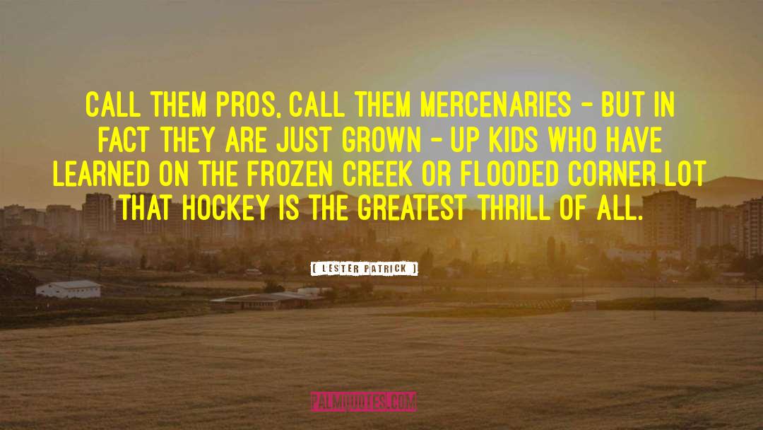 Okanagan Hockey quotes by Lester Patrick