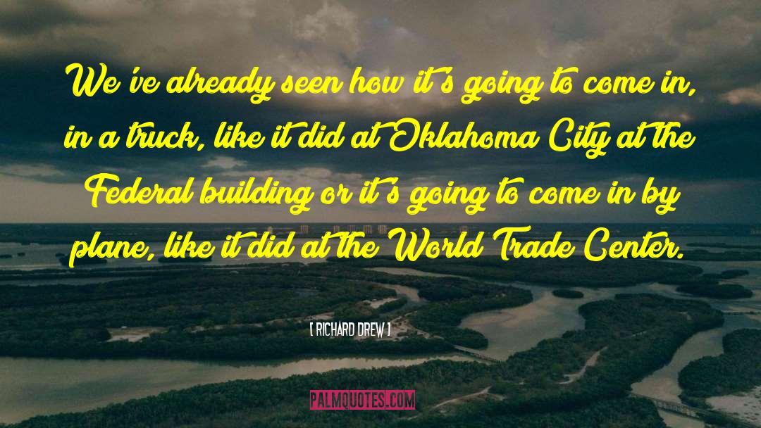 Oklahoma City quotes by Richard Drew
