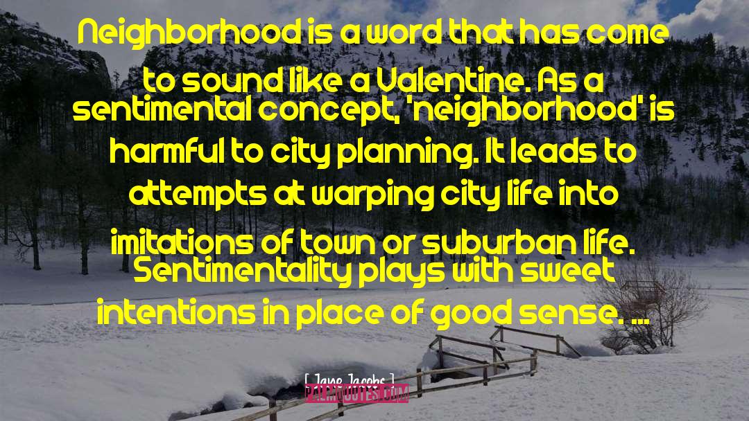Oklahoma City quotes by Jane Jacobs