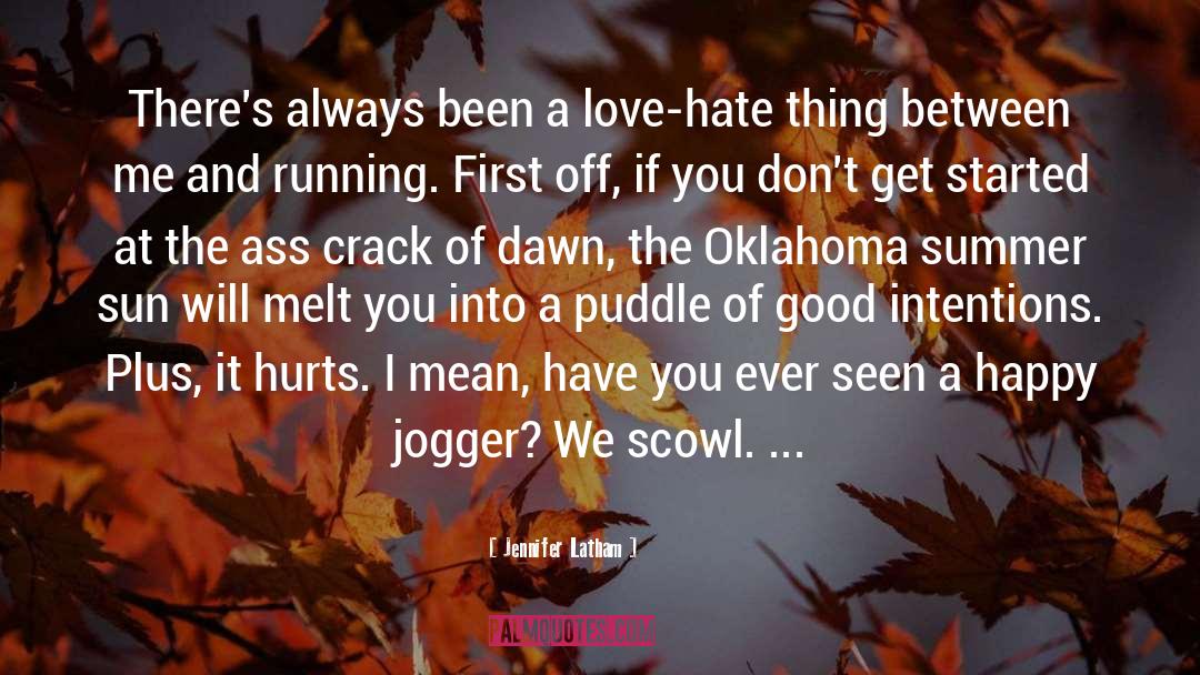 Oklahoma Cowboy quotes by Jennifer Latham