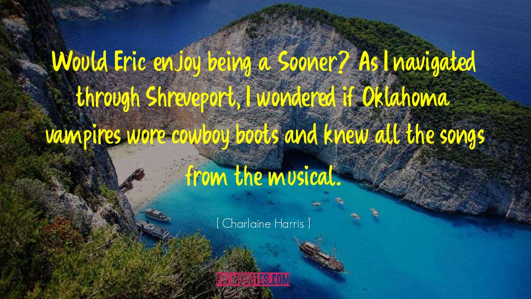 Oklahoma quotes by Charlaine Harris