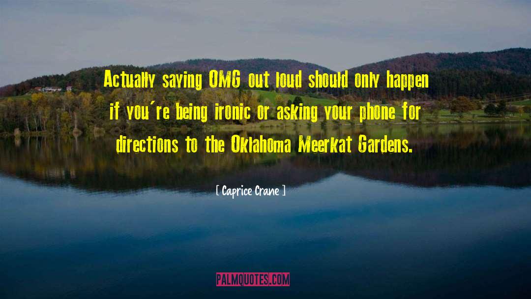 Oklahoma quotes by Caprice Crane