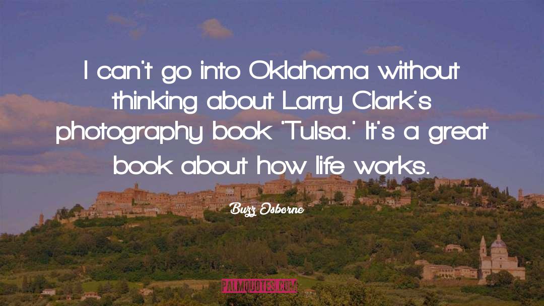 Oklahoma quotes by Buzz Osborne