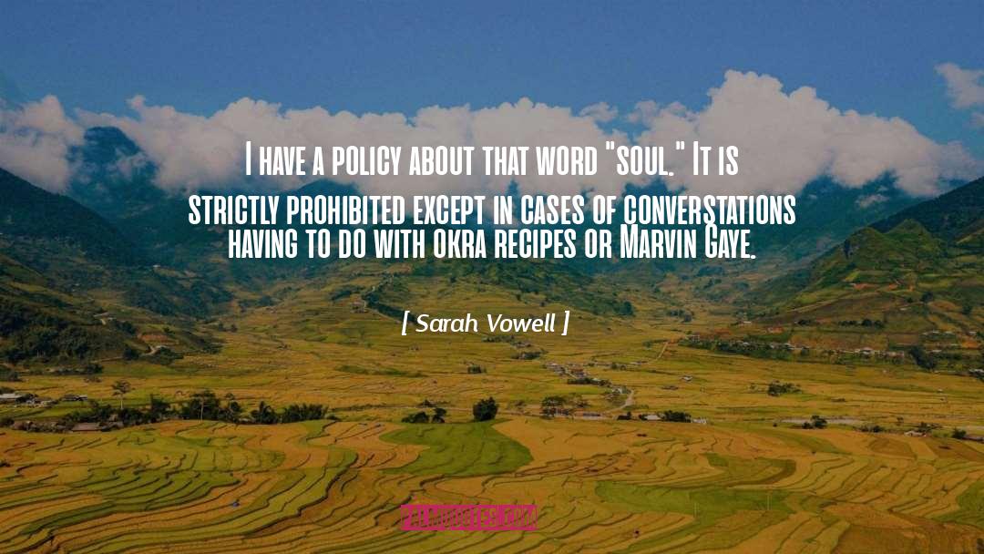 Okra quotes by Sarah Vowell