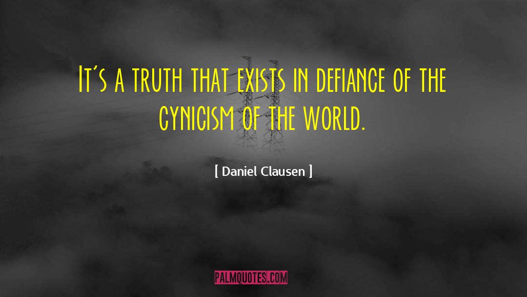 Okuleys Defiance quotes by Daniel Clausen