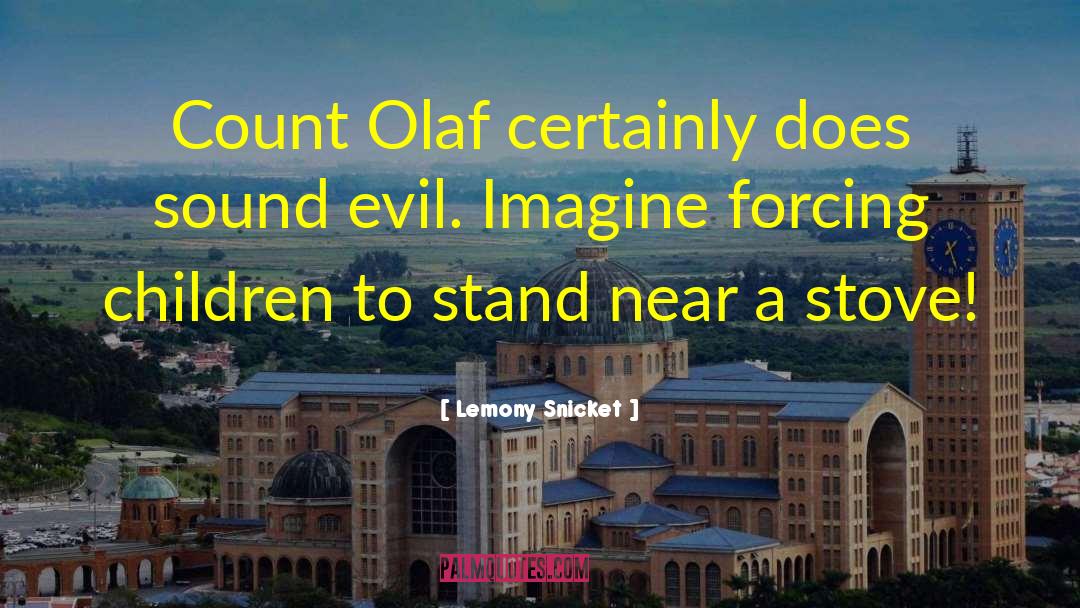 Olaf Stapledon quotes by Lemony Snicket