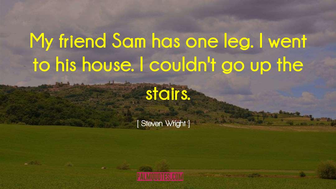 Olanna House quotes by Steven Wright