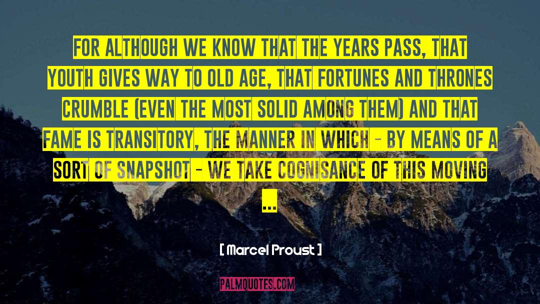 Old Age Homes quotes by Marcel Proust