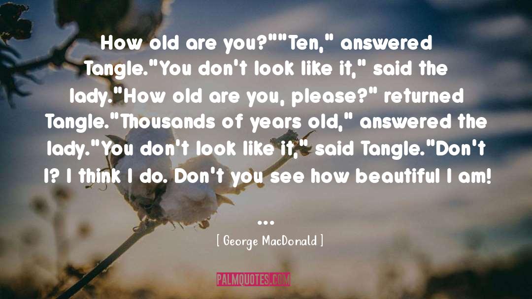 Old Age quotes by George MacDonald