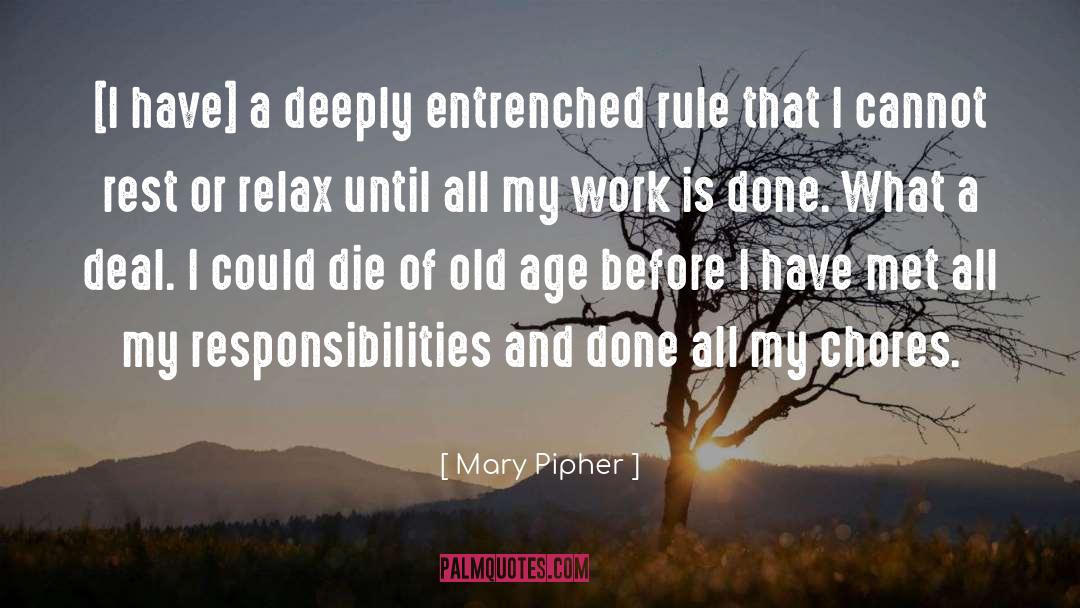 Old Age quotes by Mary Pipher