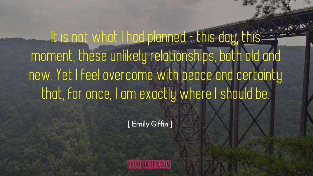 Old And New quotes by Emily Giffin