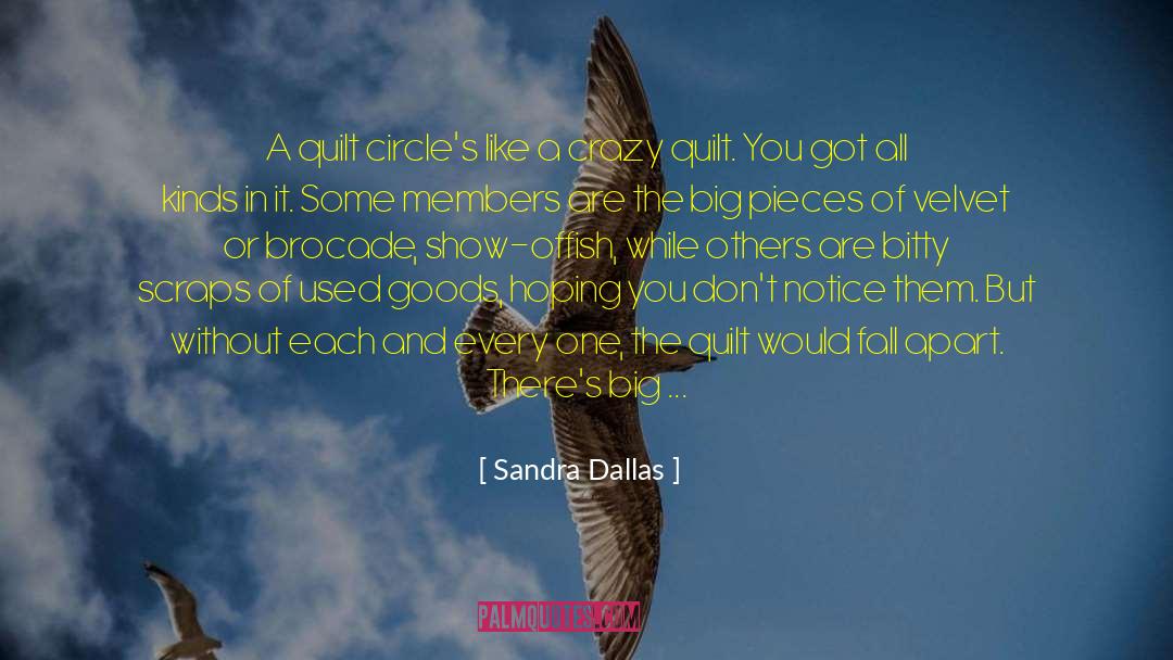 Old And New quotes by Sandra Dallas