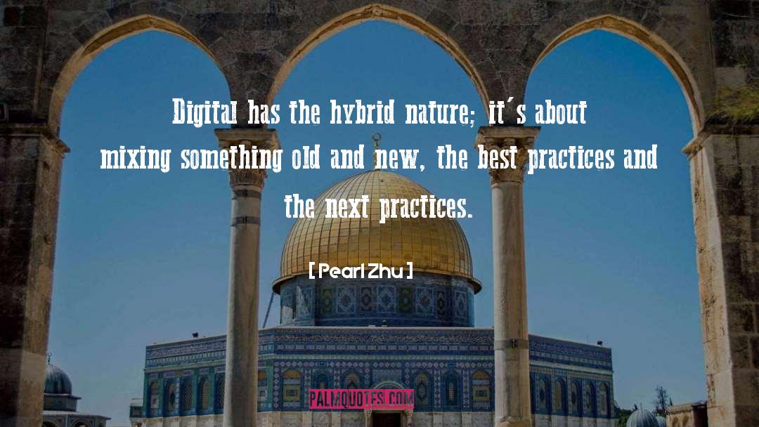 Old And New quotes by Pearl Zhu