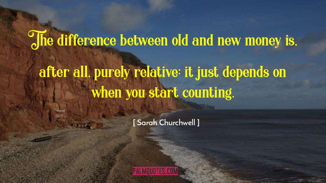 Old And New quotes by Sarah Churchwell