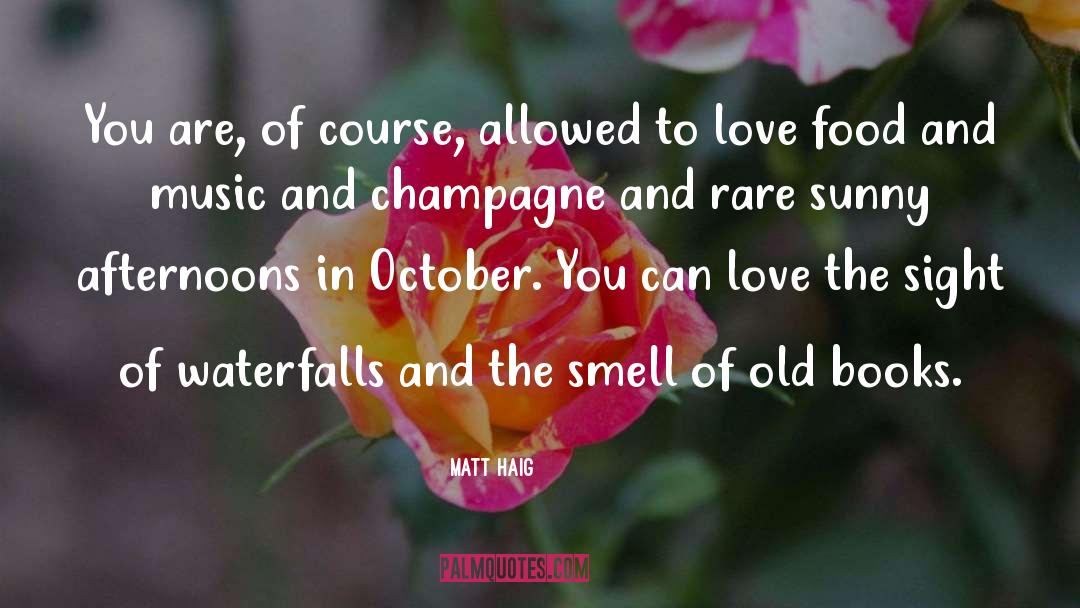 Old Books quotes by Matt Haig